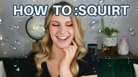 how to stop squirting|What to know about squirting